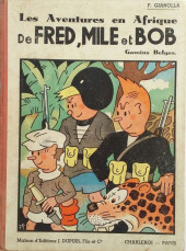 Fred, Mile et Bob -2c- Les Aventures en Afrique de Fred, Mile et Bob, gamins belges