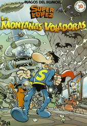Magos del Humor -101- Super López: Las Montañas Voladoras