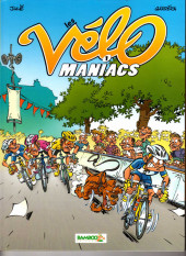 Les vélo Maniacs -1a2016- Tome 1