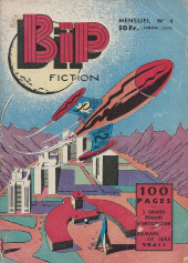 Bip Fiction (S.E.R) -4- Les Aventures de L'Explorateur Chris Welkin Bip-Boy