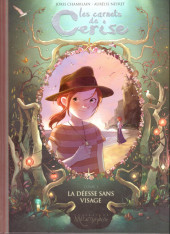 Les carnets de Cerise -4a2017- La Déesse sans visage