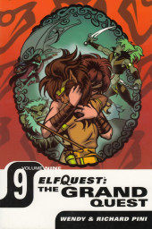 ElfQuest: The Grand Quest (2004) -9- Volume Nine: Winnowill's Scheme Unleashed