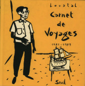 Carnet de voyages (Loustal) -1a1997- 1981-1989