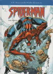 Spider-Man (Marvel Premium) -1- Vocation