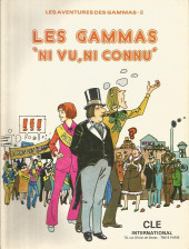 Gammas (Les aventures des) -2- Les Gammas 