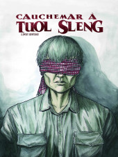 Cauchemar à Tuol Sleng