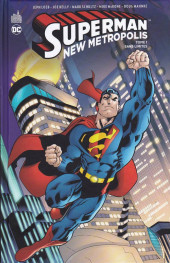 Superman - New Metropolis -1- Sans limites