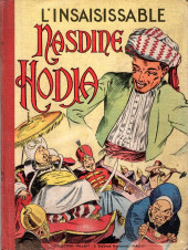 Nasdine Hodja -1- L'insaisissable Nasdine Hodja