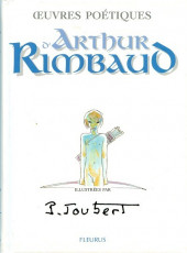 (AUT) Joubert, Pierre -1995- Œuvres poétiques d'Arthur Rimbaud