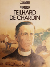Croyants de tous pays - Pierre Teilhard de Chardin