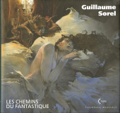 (AUT) Sorel, Guillaume - Guillaume Sorel - Les Chemins du fantastique