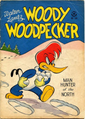 Four Color Comics (2e série - Dell - 1942) -169- Woody Woodpecker - Man Hunter of the North