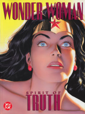 Wonder Woman : Spirit of Truth - Wonder Woman: Spirit of Truth