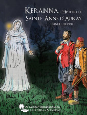 Keranna, l'histoire de Sainte Anne d'Auray