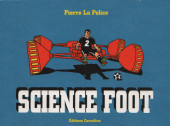 Science Foot - Tome 2