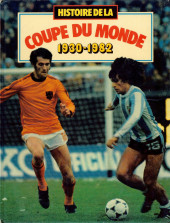 Histoire de la coupe du monde -1Pub- 1930-1982