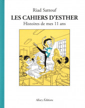 Les cahiers d'Esther -2a2017- Histoires de mes 11 ans