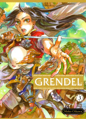 Grendel (Oikawa) -3- Volume 3