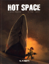 Hot Space -1- Crash program