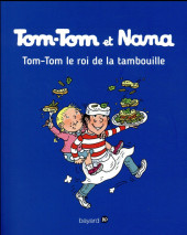 Tom-Tom et Nana -3c2017- Tom-Tom, le roi de la tambouille
