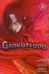 Gankutsuou - The Count of Monte Cristo -3- Tome III
