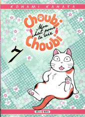 Choubi-Choubi - Mon chat pour la vie -7- Tome 7