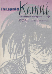 The legend of Kamui (1987) -INT01- The Legend of Kamui: The Island of Sugaru book 1