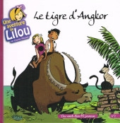 Une aventure de Lilou -2- Le tigre d'Angkor