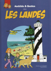 Mathilde & Bastien -2- Les Landes