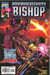 Bishop The last X-Man (1999) -15- ...Been a long lonely, lonely, lonely, lonely, lonely time!
