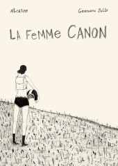 La femme Canon - La Femme Canon