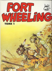 Fort Wheeling -1b1995- Fort Wheeling - Tome 1