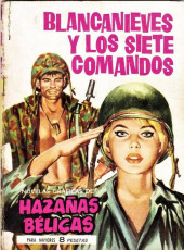 Hazañas bélicas (Vol.07 - 1961) -46- Blancanieves y los siete comandos