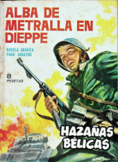 Hazañas bélicas (Vol.07 - 1961) -56- Alba de metralla en Dieppe