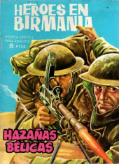 Hazañas bélicas (Vol.07 - 1961) -71- Héroes en Birmania