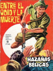 Hazañas bélicas (Vol.07 - 1961) -96- Entre el odio y la muerte