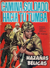 Hazañas bélicas (Vol.07 - 1961) -97- Camina soldado, hacia tu tumba