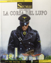 Le storie (Bonelli Editore) -76- La corsa del lupo