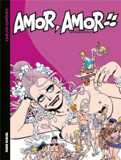 Amor, amor !! -INT01- Amor, amor !! La movida selon Gimenez
