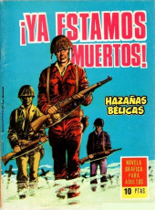 Hazañas bélicas (Vol.07 - 1961) -124- ¡Ya estamos muertos!