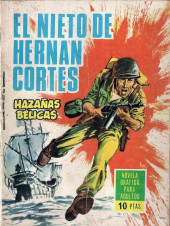 Hazañas bélicas (Vol.07 - 1961) -129- El nieto de Hernán Cortés