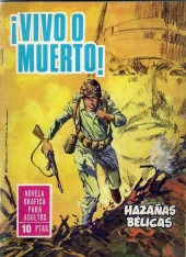 Hazañas bélicas (Vol.07 - 1961) -143- ¡Vivo o muerto!