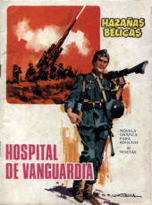 Hazañas bélicas (Vol.07 - 1961) -155- Hospital de vanguardia