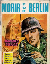 Hazañas bélicas (Vol.07 - 1961) -164- Morir por Berlín