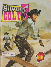 Silver Colt (3e Série - Arédit) -35- Mon cheval et mon révolver