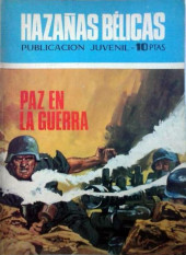 Hazañas bélicas (Vol.07 - 1961) -228- Paz en la guerra