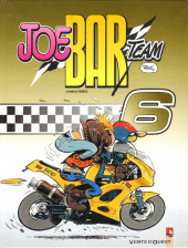 Joe Bar Team -6- Tome 6