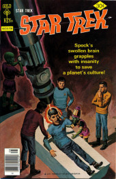 Star Trek (1967) (Gold Key) -46- Spock's Swollen Brain Grapples with Insanity to Save a Planet's Culture!