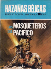 Hazañas bélicas (Vol.07 - 1961) -243- Los mosqueteros del Pacífico