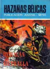 Hazañas bélicas (Vol.07 - 1961) -250- Huracán de metralla